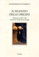 Il silenzio delle origini