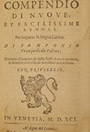 Compendio di nuove et facilissime regole per imparar la lingua Latina